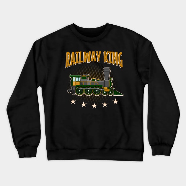 Railway King Crewneck Sweatshirt by Foxxy Merch